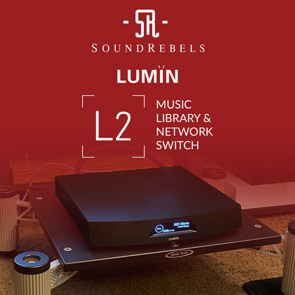 Soundrebels LUMIN L2 review