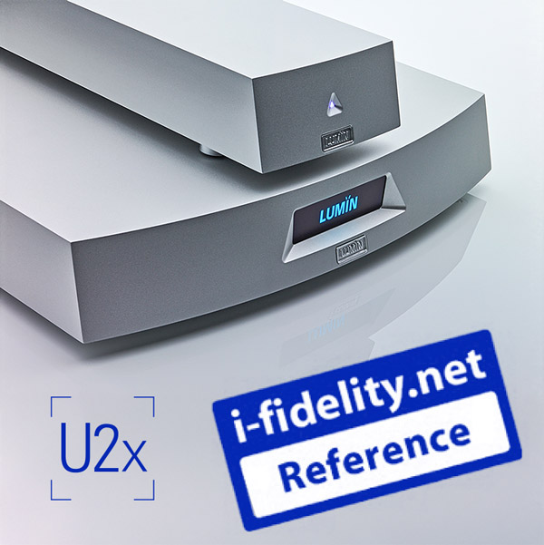 High Fidelity review LUMIN U2X